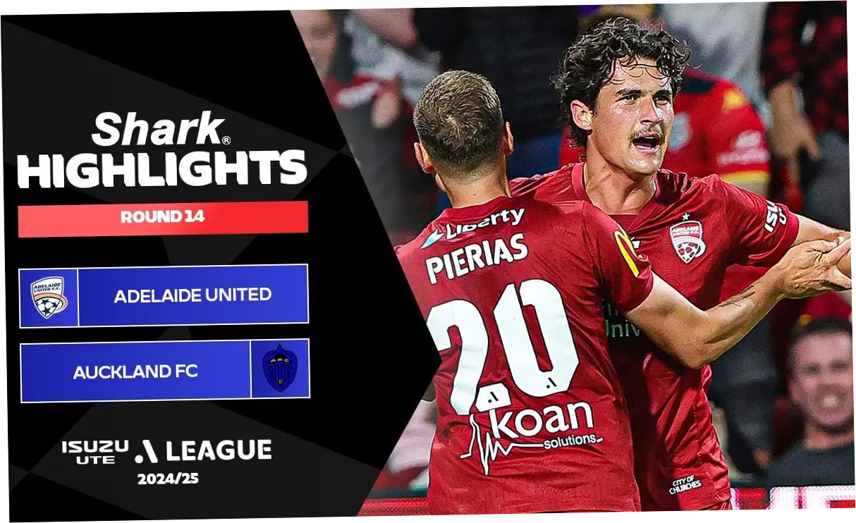 Adelaide United vs Auckland FC: Pertarungan Sengit di Semifinal A-League
