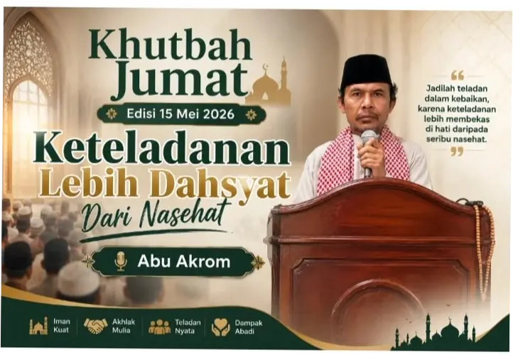 Khutbah Jumat 15 Mei 2026: Luruskan Niat dalam Berkurban dan Menyambut Bulan Zulhijah