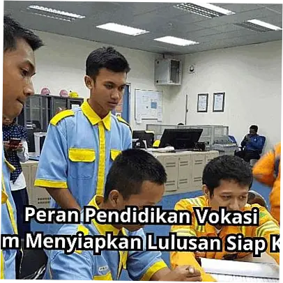 Mempersiapkan Lulusan Siap Kerja: Upaya Pemerintah dan Industri