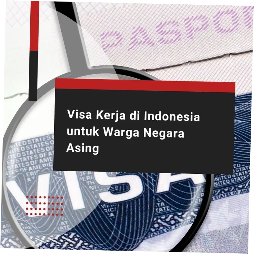 Perkembangan Visa untuk Warga Negara Indonesia: Peluang dan Kemudahan