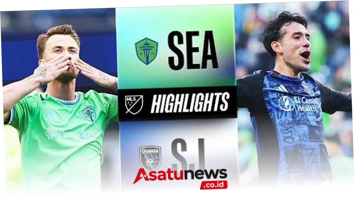 Pertandingan Sengit: San Jose Earthquakes vs Seattle Sounders di MLS