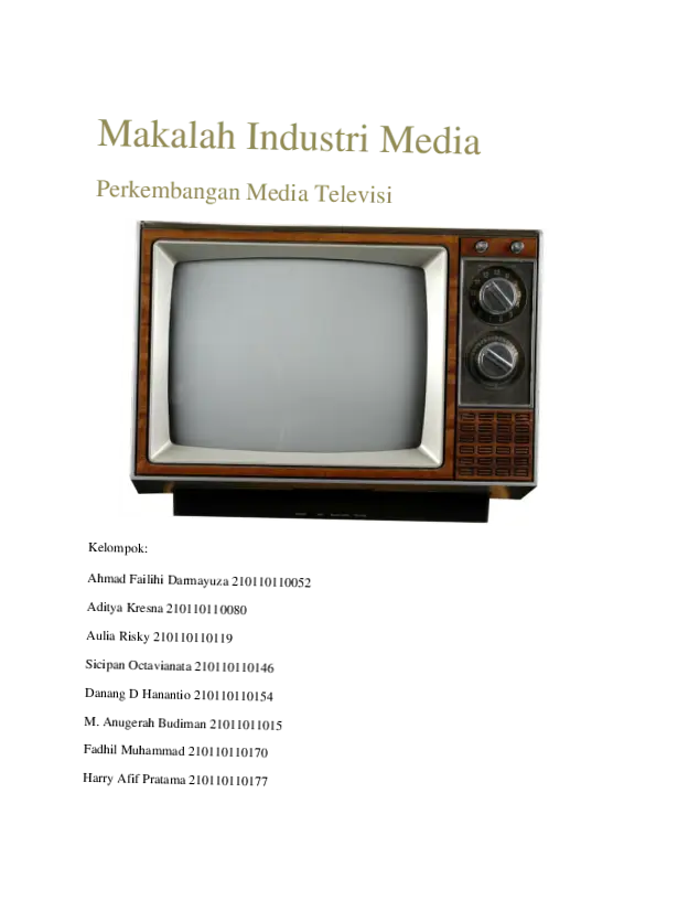 Televisi: Sebuah Industri yang Terus Berkembang