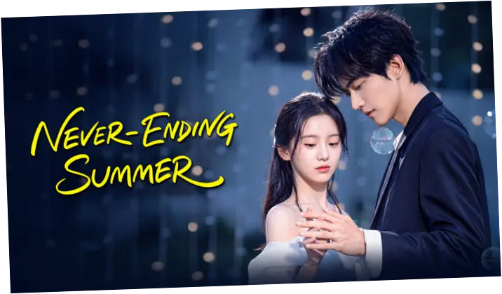 Never Ending Summer: Fenomena Drama China yang Membuat Penonton Terpaku