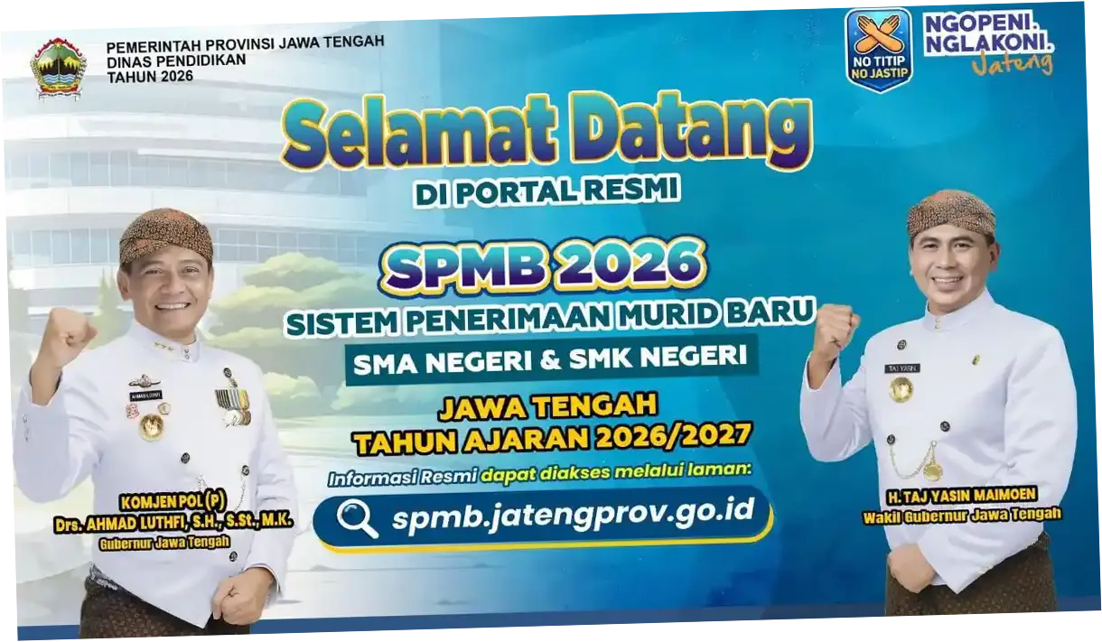 Pendaftaran SPMB Jateng 2026: Informasi Lengkap dan Cara Mendaftar