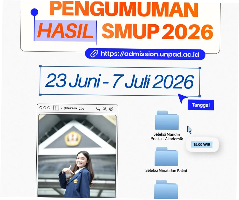 Pengumuman Hasil SMUP Unpad 2026: Proses Seleksi dan Persiapan Mahasiswa Baru