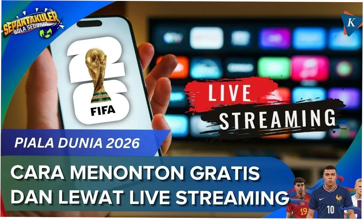Piala Dunia 2026: Live Streaming dan Berita Terbaru