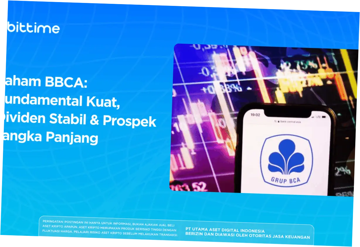 Saham BBCA: Prospek Jangka Panjang yang Kuat dan Rekomendasi Investasi