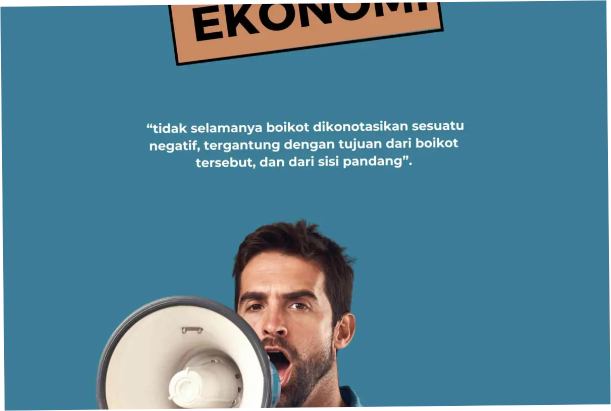Boikot: Fenomena Sosial yang Mempengaruhi Berbagai Aspek Kehidupan