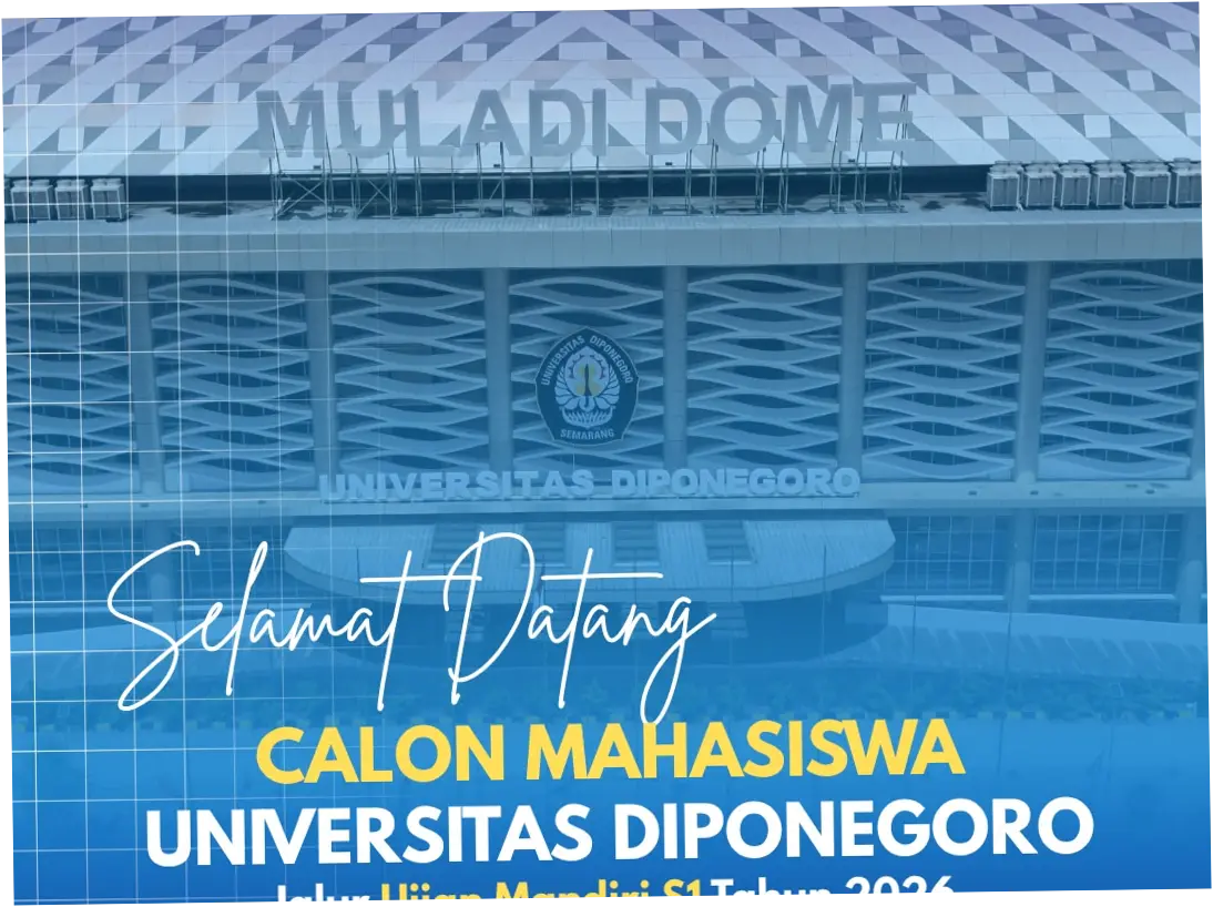 Pengumuman Hasil Ujian Mandiri S1 UNDIP TA 2026/2027: Informasi Terbaru dan Prosedur Seleksi